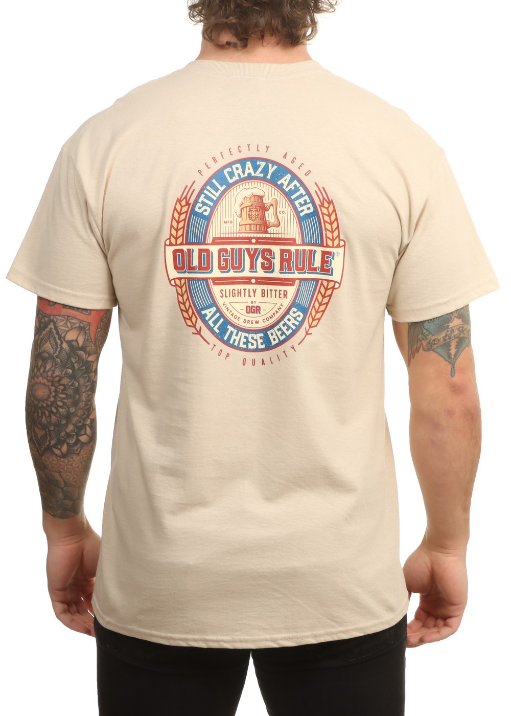 Old Guys Rule Still Crazy IV Tee Sand